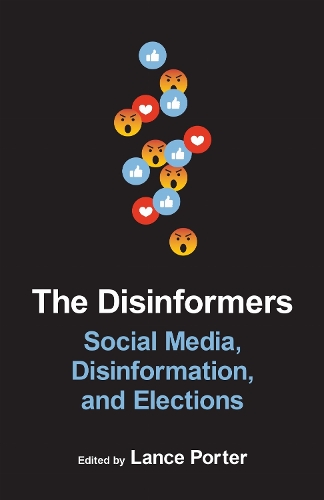 The Disinformers