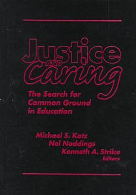Justice and Caring