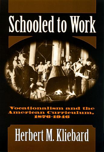 Schooled to Work