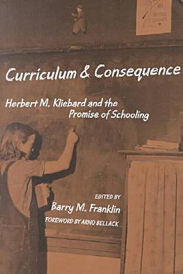 Curriculum and Consequence