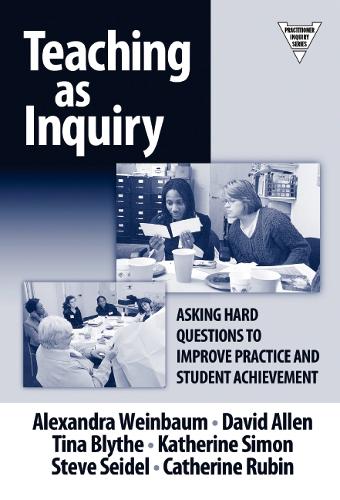 Teaching As Inquiry