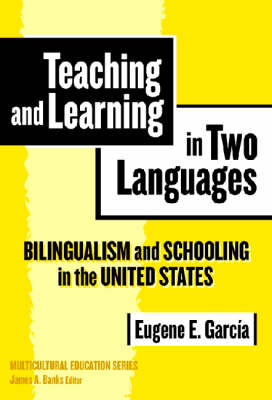Teaching and Learning in Two Languages