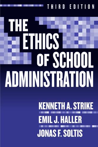 The Ethics of School Administration