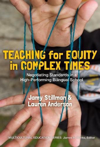 Teaching for Equity in Complex Times