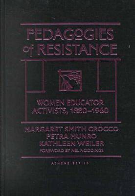 Pedagogies of Resistance