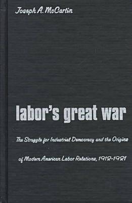Labor's Great War