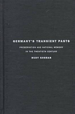 Germany's Transient Pasts
