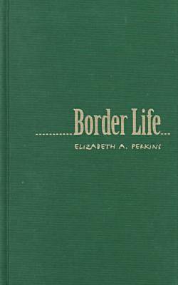 Border Life