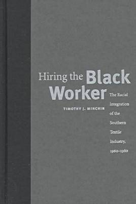 Hiring the Black Worker