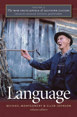 The New Encyclopedia of Southern Culture: Language v.5