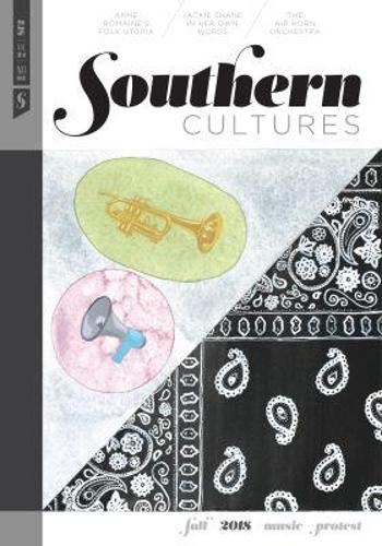 Southern Cultures: Music and Protest