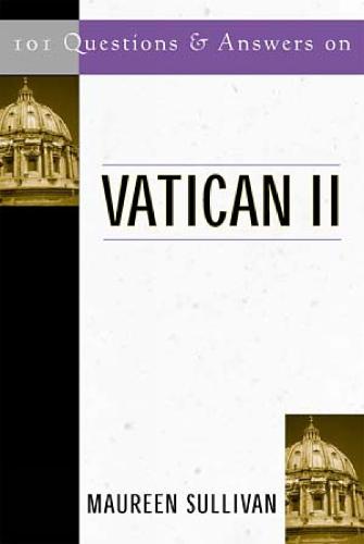101 Questions & Answers on Vatican II