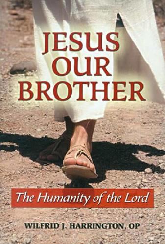 Jesus Our Brother