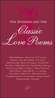 One Hundred and One Classic Love Poems