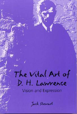 The Vital Art of D.H.Lawrence