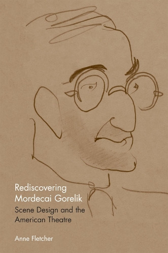 Rediscovering Mordecai Gorelik