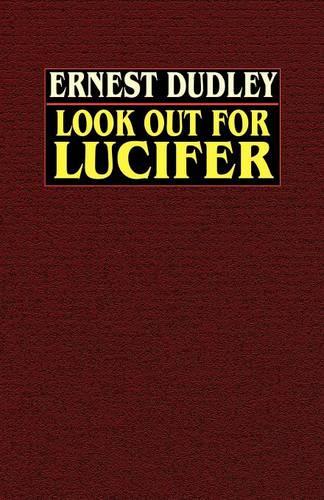 Look Out for Lucifer
