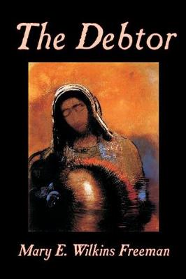 The Debtor