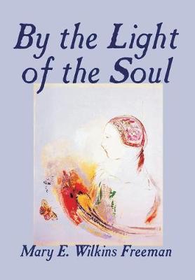 By the Light of the Soul