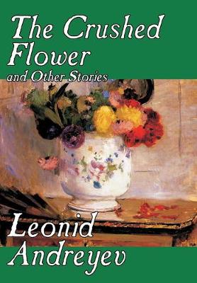 The Crushed Flower and Other Stories