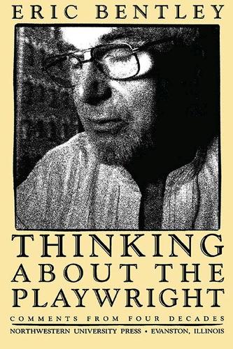 Thinking About the Playwright