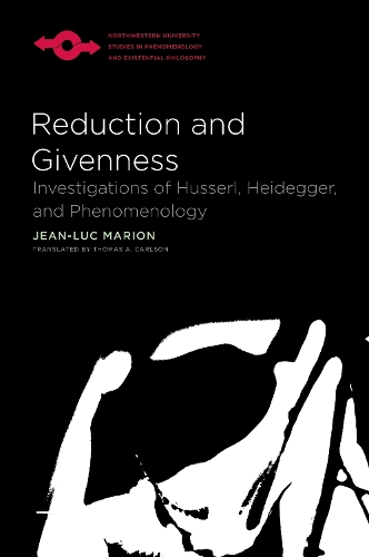 Reduction and Givenness