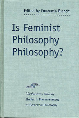 Is Feminist Philosophy Philosophy?