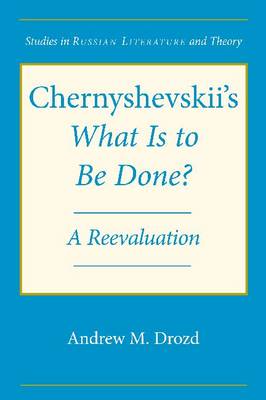 Chernyshevskii's What is to be Done