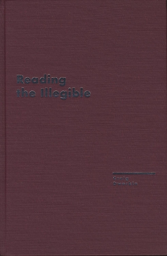 Reading the Illegible