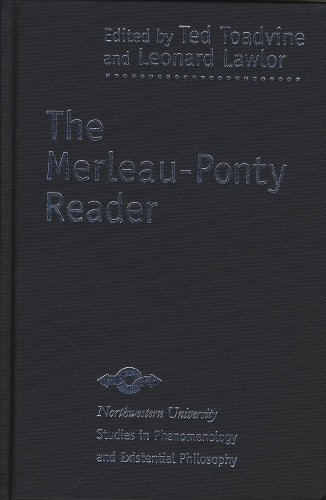 The Merleau-Ponty Reader