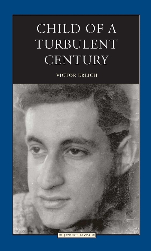 Child of a Turbulent Century