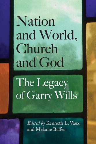 Nation and World, Church and God