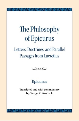 The Philosophy of Epicurus