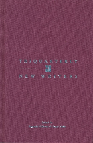 Triquarterly New Writers