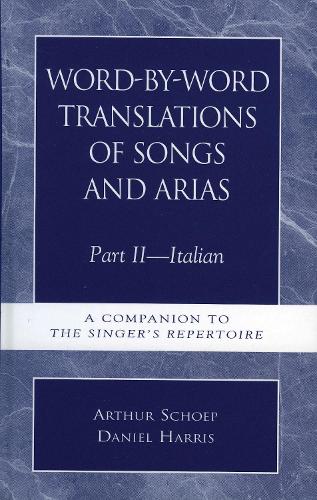 Word-by-Word Translations of Songs and Arias, Part II