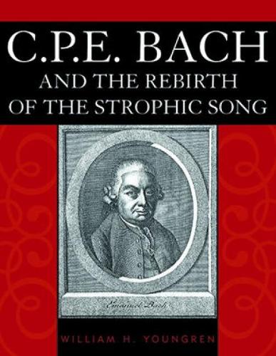 C.P.E. Bach and the Rebirth of the Strophic Song