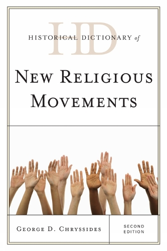 Historical Dictionary of New Religious Movements