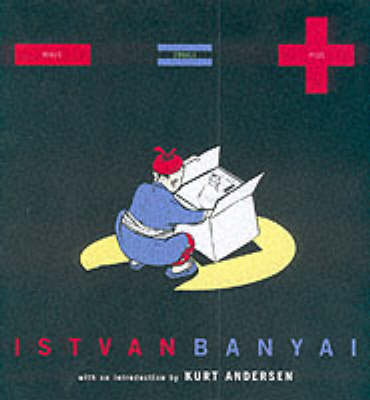 Minus Equals Plus: Istvan Banyai