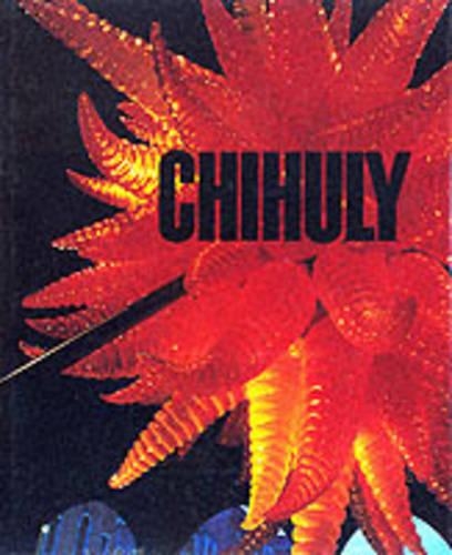 Chihuly: 1968-1996