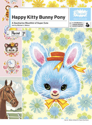 Happy Kitty Bunny Pony: A Saccharine Mouthful of Super Cute