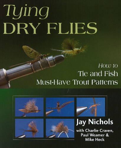 Tying Dry Flies