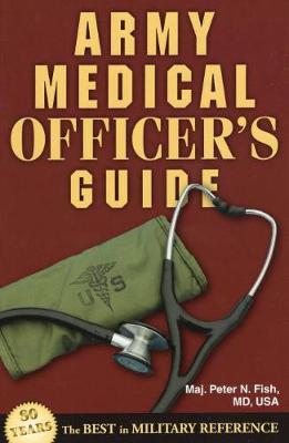 Army Medical Officer's Guide