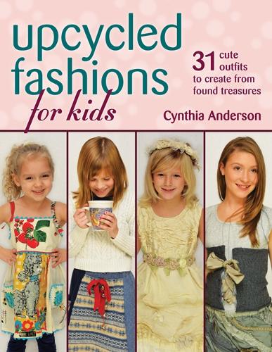Upcycled Fashions for Kids