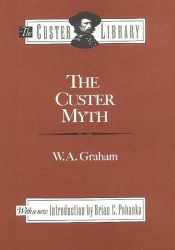 Custer Myth