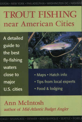Trout Fishing Near American Cities