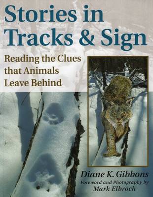 Stories in Tracks and Sign