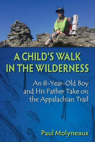 A Child's Walk in the Wilderness