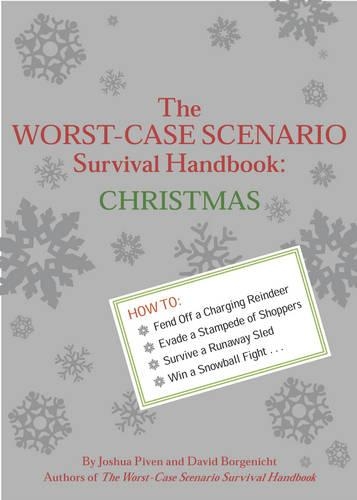 The Worst-case Scenario Survival Handbook