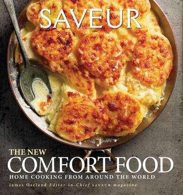 Saveur New American Comfort Food