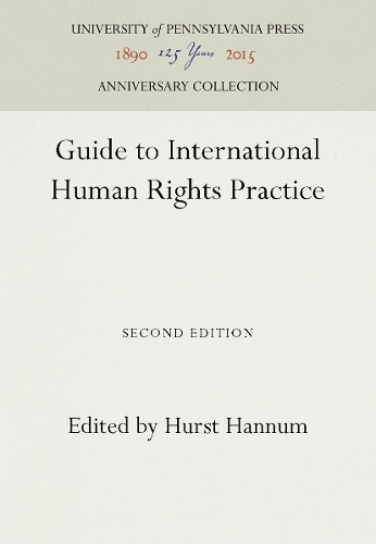 Guide to International Human Rights Practice